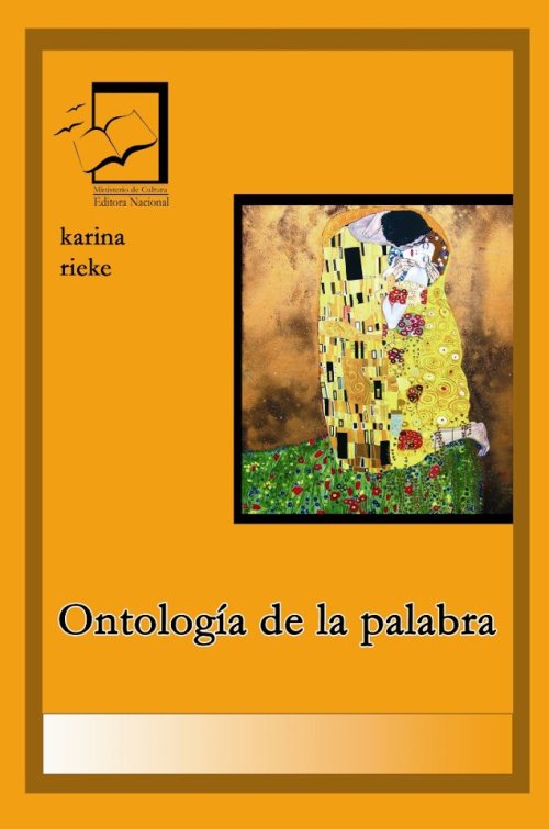 Ontología de la palabra de Karina Rieke / EDITORA NACIONAL 2012